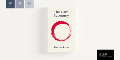 The Care Economy | By Tim Jackson