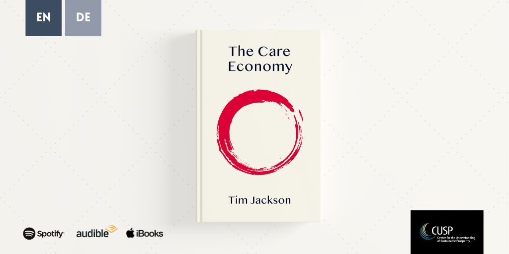 The Care Economy | By Tim Jackson