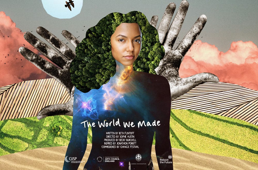 The World We Made—An urgent play about our future